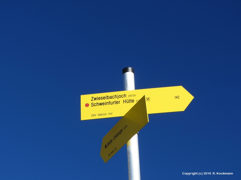 Am Zwieselbachjoch der Hinweis zur Schweinfurter Hütte, unser Tagesziel